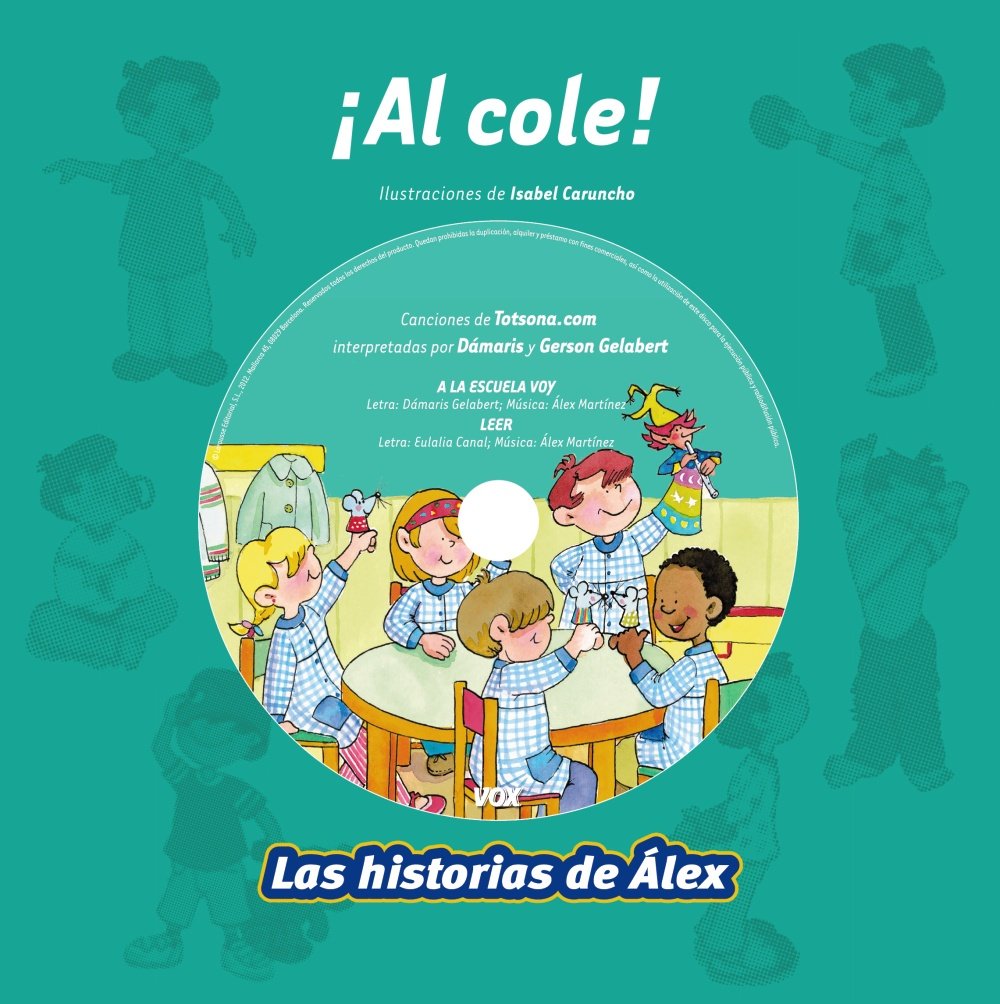 ¡Al cole! (Vox - Infantil / Juvenil - Castellano - A Partir De 3 Años - Colección Las Historias De Álex)