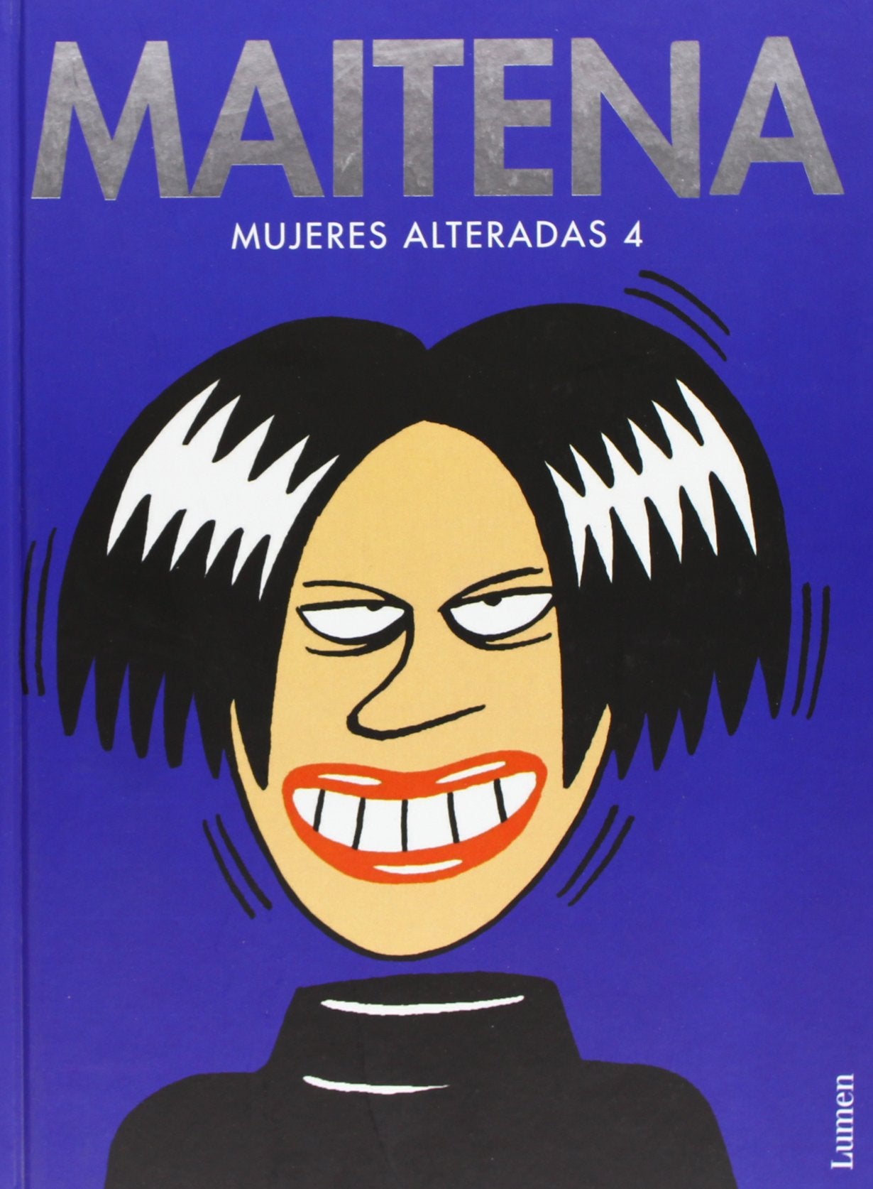 Mujeres Alteradas 4