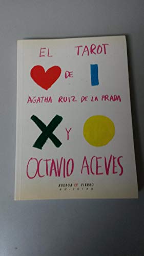 TAROT DE AGATHA RUIZ Y OCTAVIO ACEVES (SIN COLECCION)
