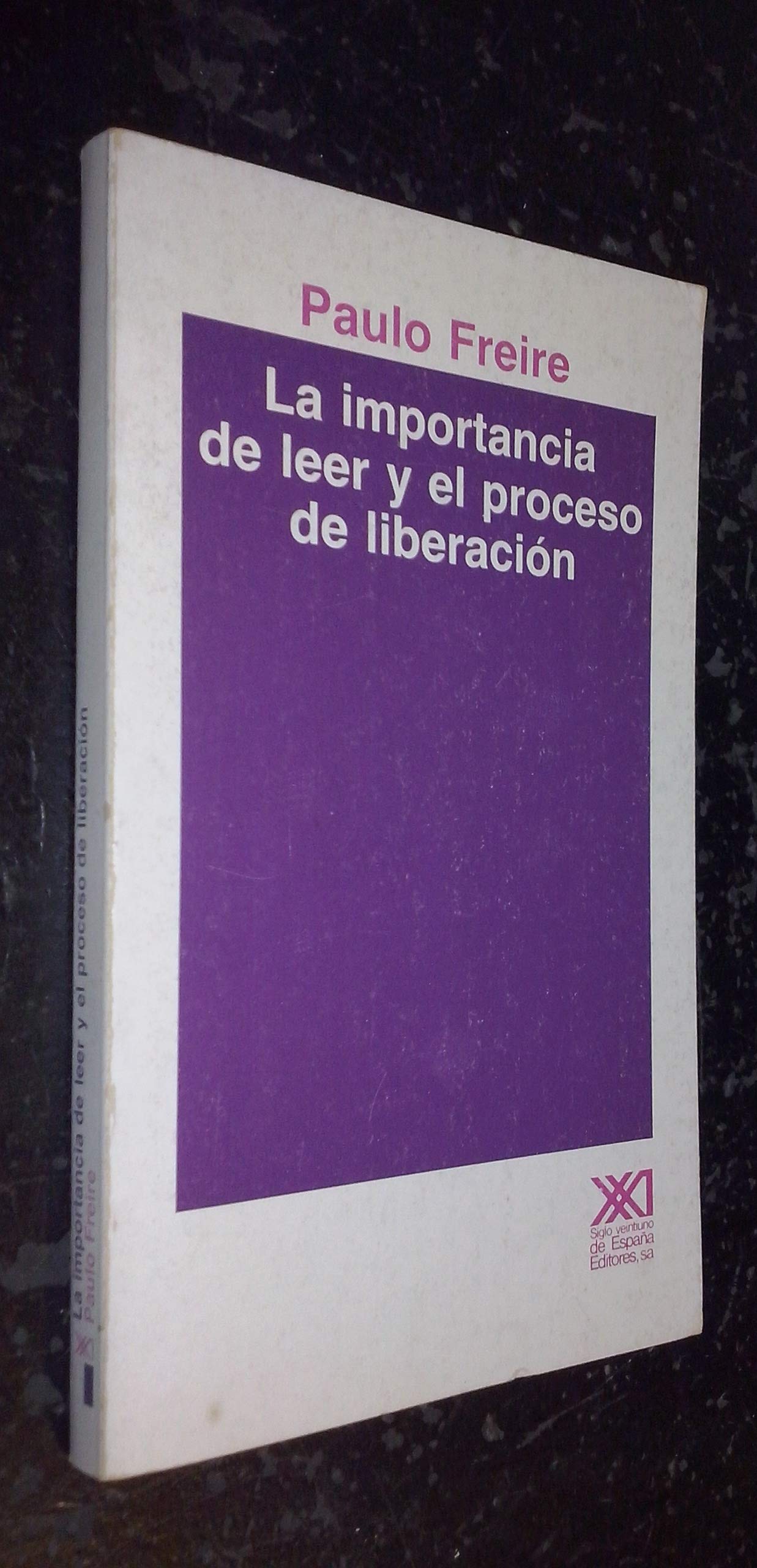 La importancia de leer y el proceso de liberación (Educación)