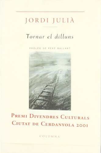 Tornar el Dilluns (COL.LECCIO POESIA CREMA)