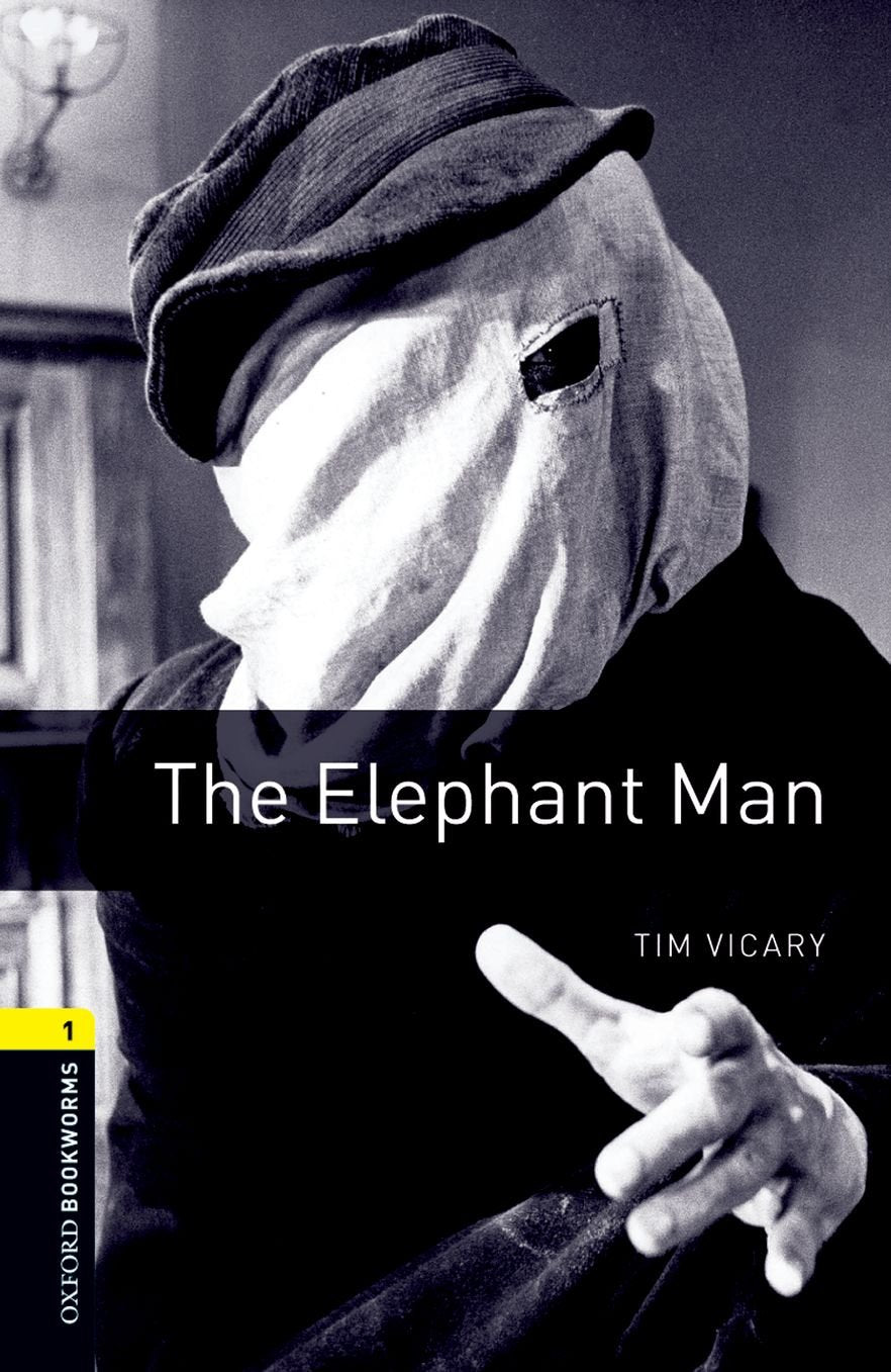 Oxford Bookworms Library: Level 1:: The Elephant Man