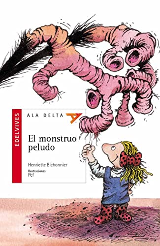 El monstruo peludo: 11 (Ala Delta - Serie roja)