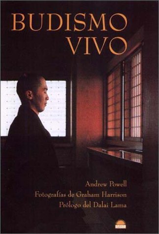 Budismo vivo / Living Buddhism