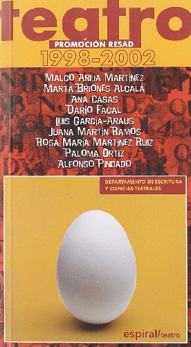 Teatro. Promoción RESAD+D595 1998-2002: 267 (Espiral / Teatro)