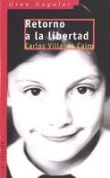 Retorno a la libertad: 106 (Gran Angular)