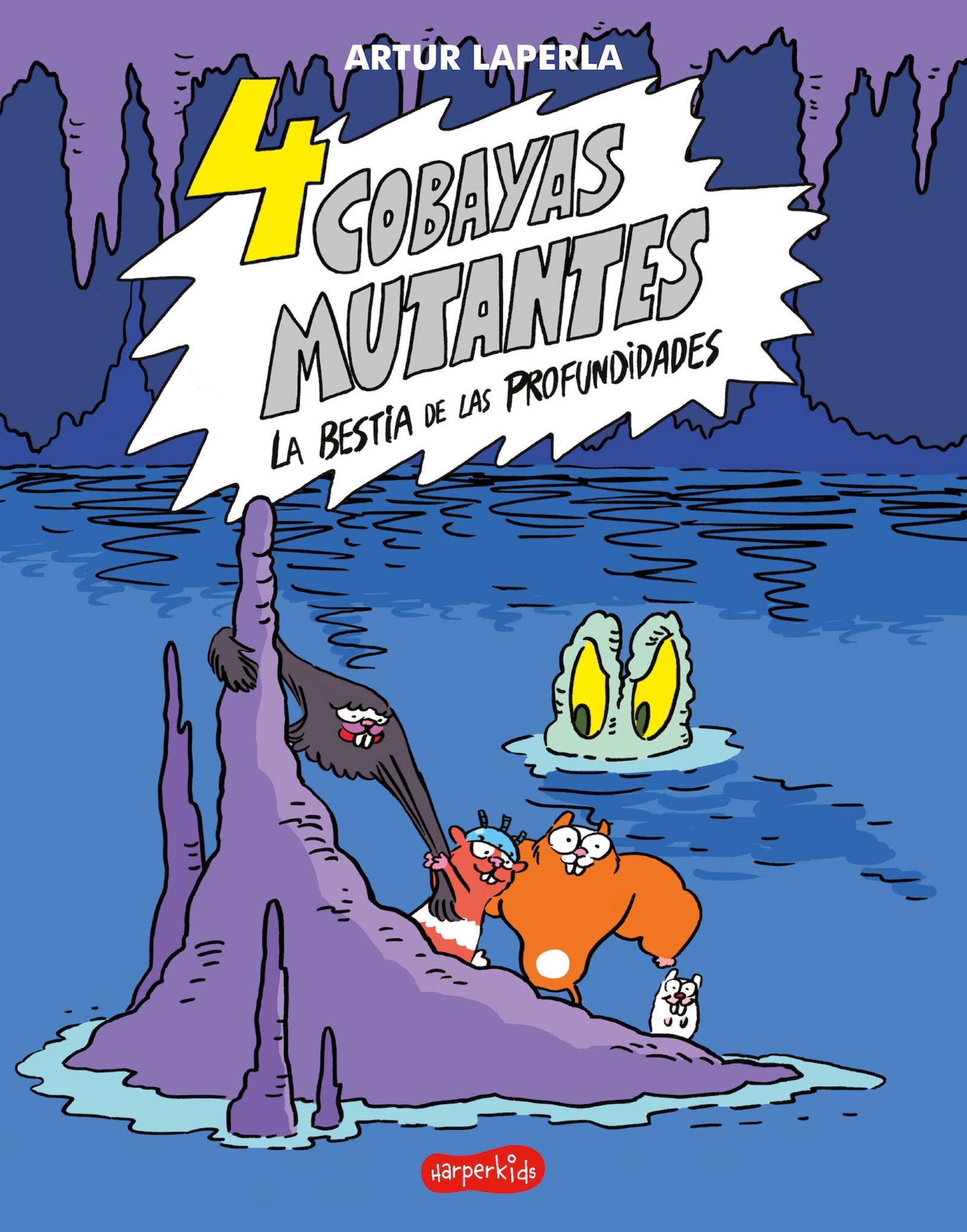 4 Cobayas mutantes. La bestia de las profundidades: (4 guinea pigs. The beast of the deep - Spanish Edition) (HARPERKIDS)