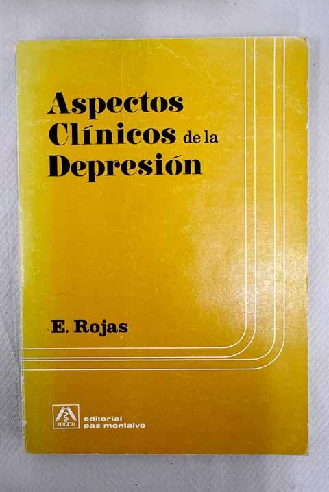ASPECTOS CLINICOS DE LA DEPRESION.