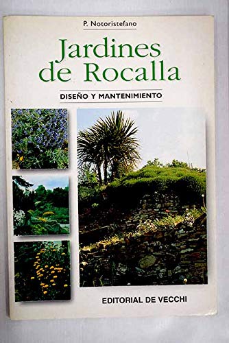 Jardines de rocalla, diseño y mantenimiento