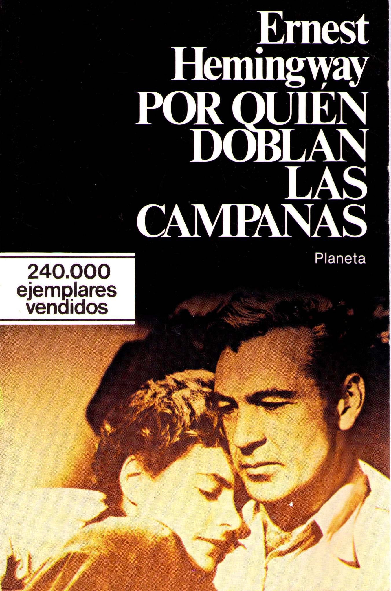 Por quién doblan las campanas/ For Whom the Bell Tolls