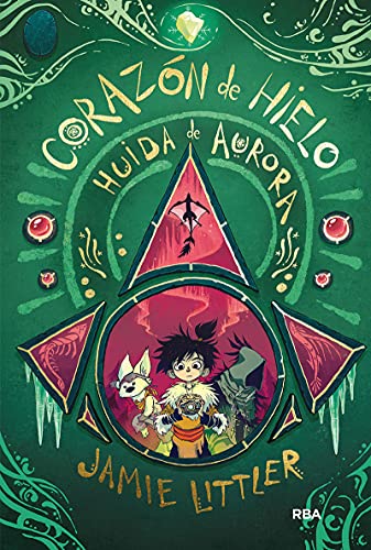 Corazón de hielo 2 - Huida de Aurora (Ficción Kids)