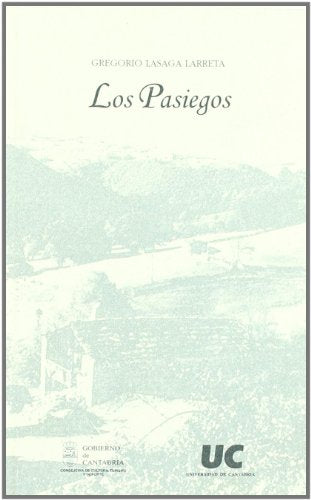 Los pasiegos, 2ª ed (Analectas)