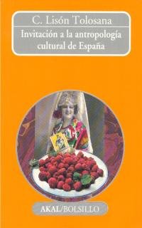 Invitación a la antropología cultural de España.: 32 (Bolsillo)