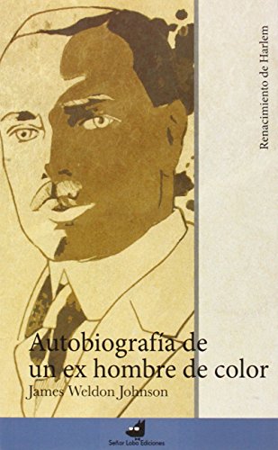 Autobiografía de un ex hombre de color