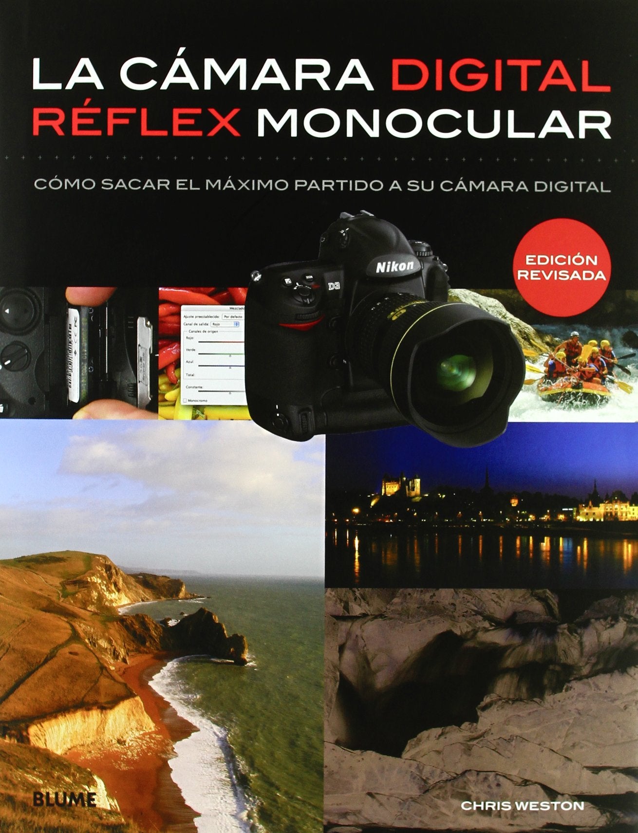 Cámara digital réflex monocular: Cómo sacar el máximo partido a su cámara digital (SIN COLECCION)