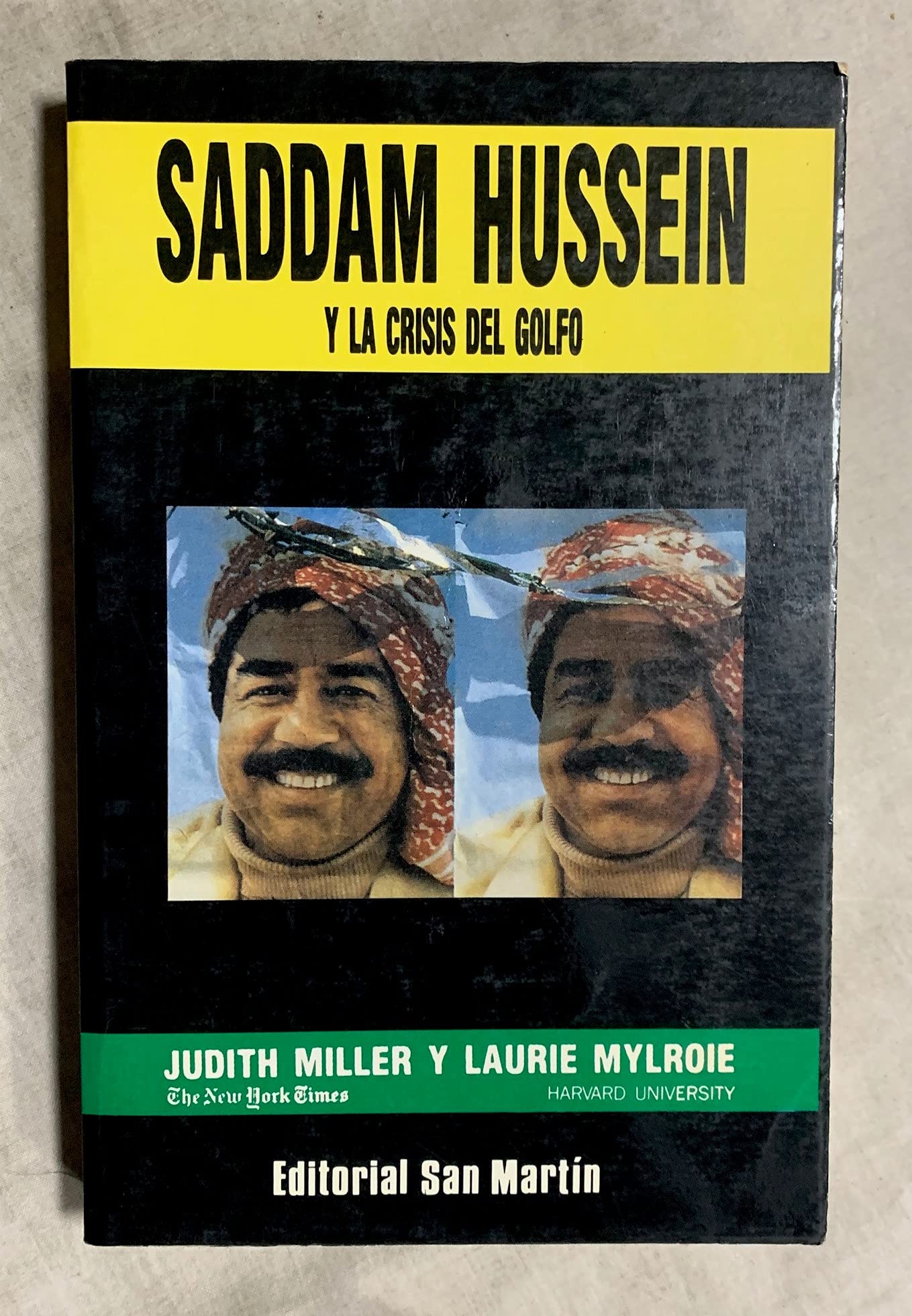 Saddam hussein y la crisis del golfo