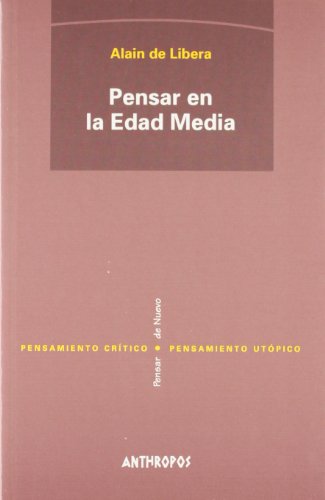 Pensar En La Edad Media (PENSAMIENTO CRÍTICO, PENSAMIENTO UTÓPICO)