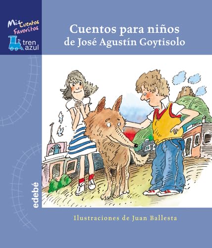 CUENTOS PARA NIÑOS DE JOSÉ AGUSTÍN GOYTISOLO