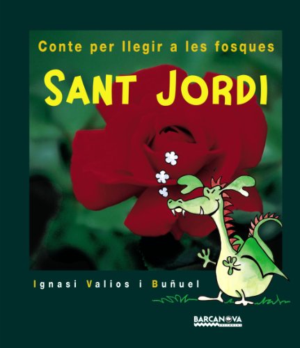 Sant Jordi: Conte per llegir a les fosques (Llibres Infantils I Juvenils - Contes Per Llegir A Les Fosques)