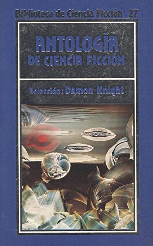 ANTOLOGIA DE CIENCIA FICCION.
