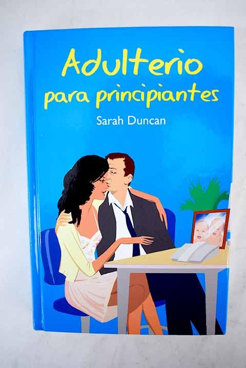 Adulterio Para Principiantes