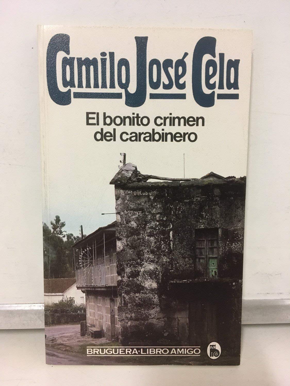 El Bonito Crimen Del Carabinero