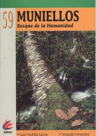 Muniellos : bosque de la humanidad