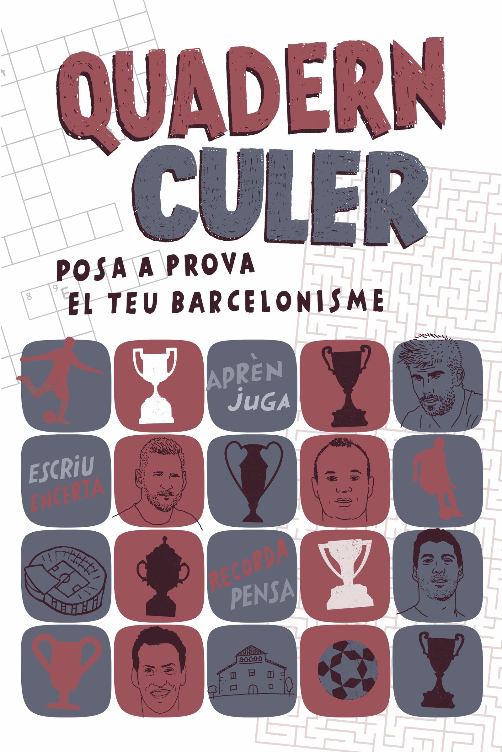 Quadern Culer: Posa a prova el teu barcelonisme (Altres Cossetània)
