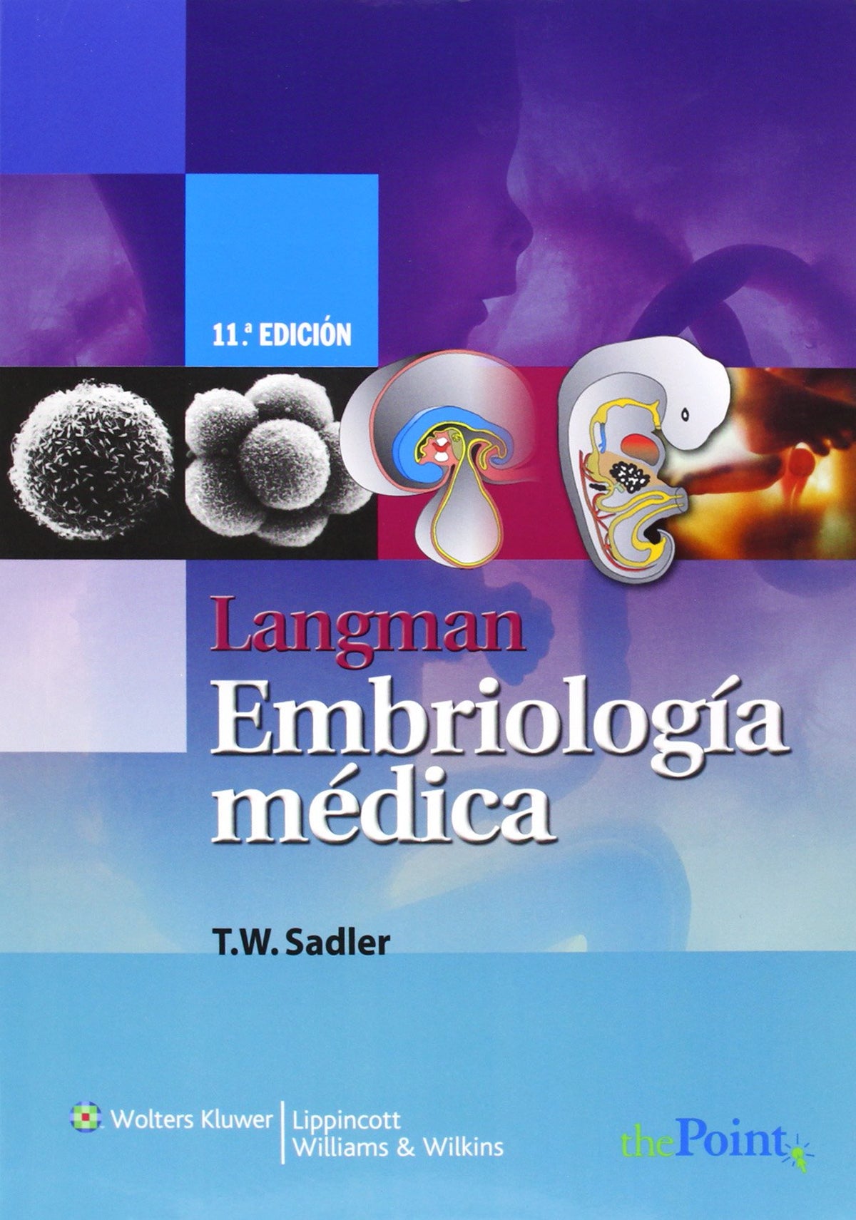 Langman. Embriología Médica