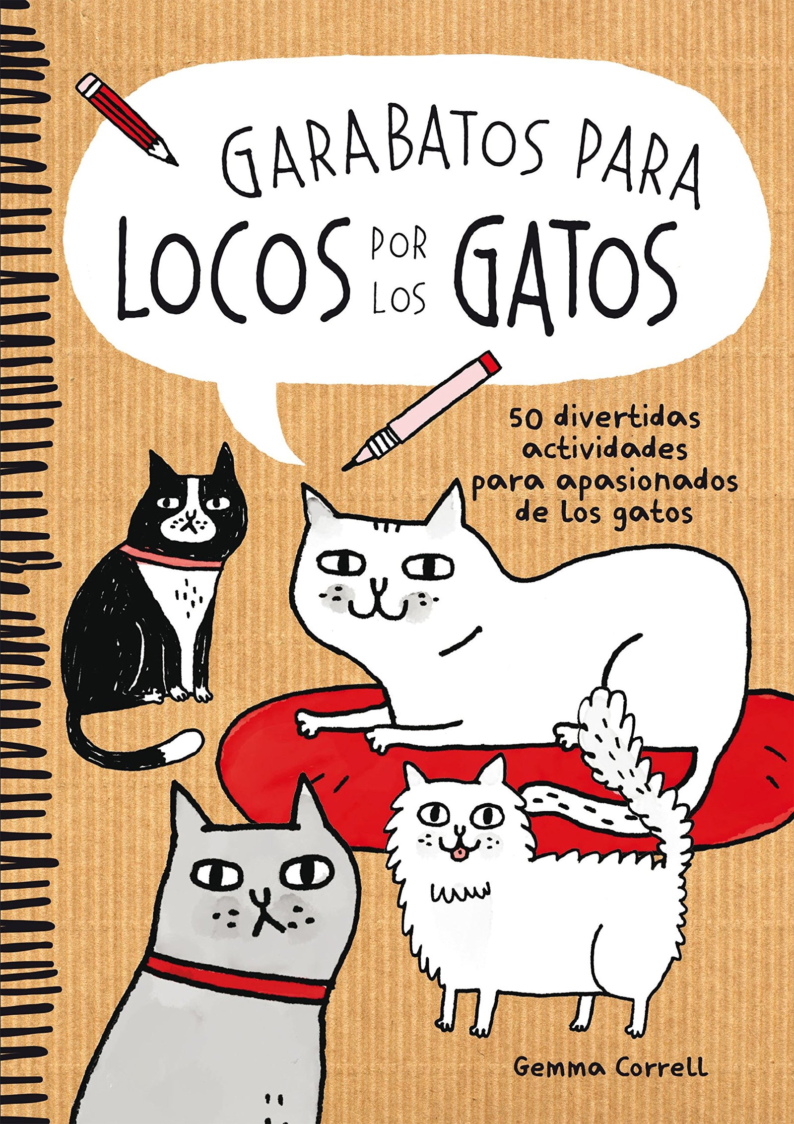 Garabatos para locos por los gatos: 50 divertidas actividades para apasionados de los gatos (Ilustración)