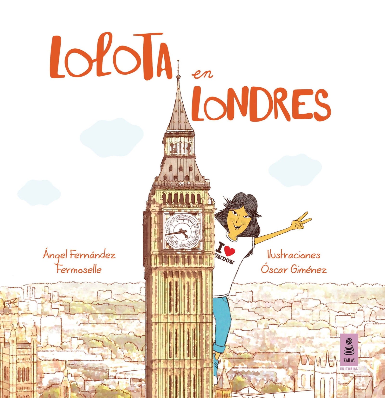 Lolota en Londres: 8 (Las aventuras de Lolota)