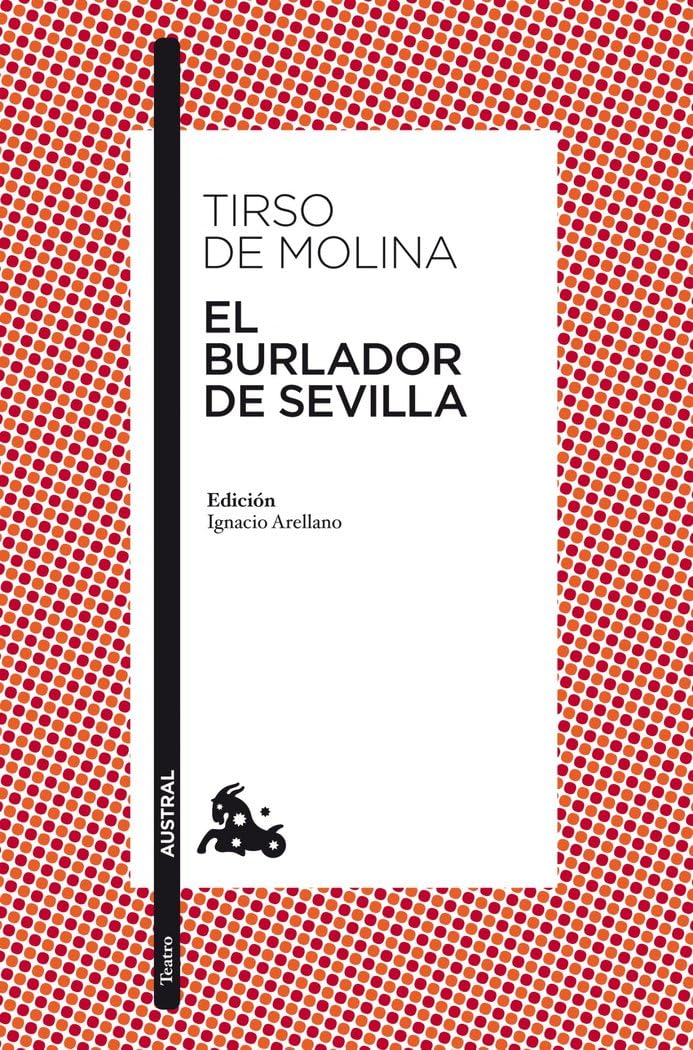 El burlador de Sevilla: 1 (Clásica)