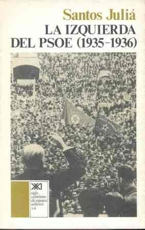 La izquierda del PSOE (1935-1936) (Historia)