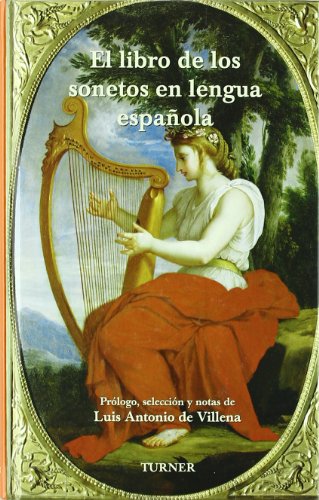 El libro de los sonetos en lengua española (Biblioteca Turner)