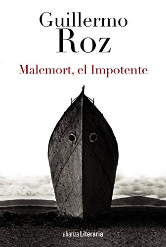 Malemort, el Impotente (Alianza Literaria (AL))