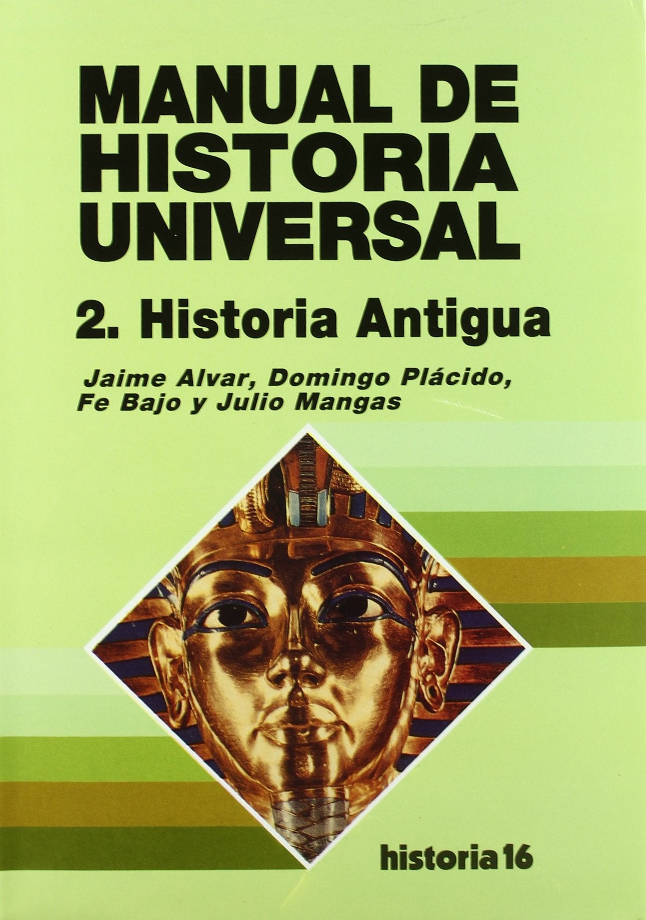 Manual De Historia Universal 2. Historia Antigua