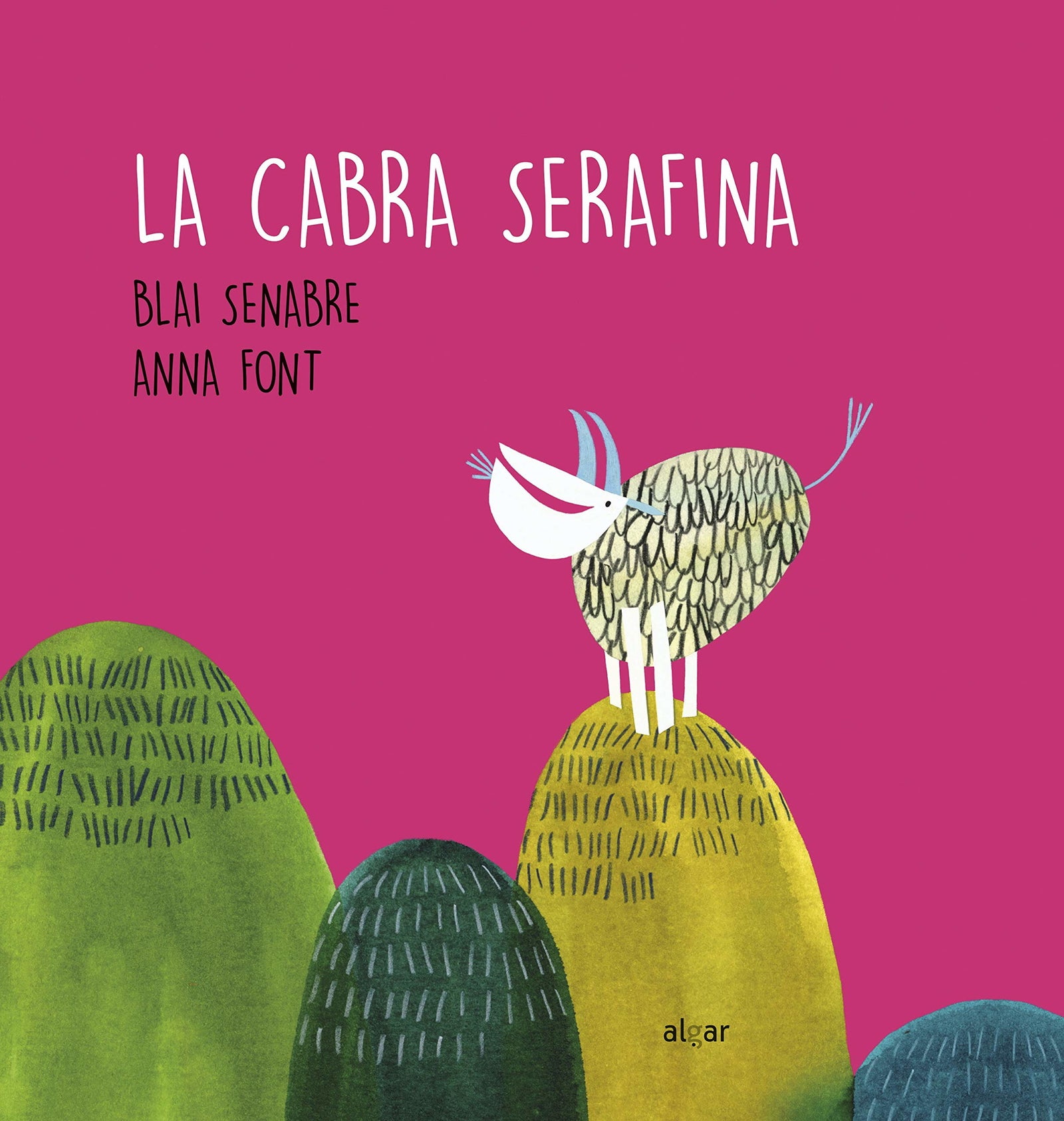 La cabra Serafina -castell-: 129 (Álbumes ilustrados)