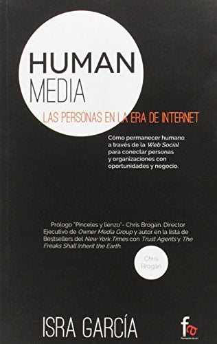 Human Media Las Personas En La Era De Internet (EMPRESA)