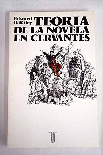 Teoria De LA Novela En Cervantes
