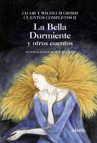 La Bella Durmiente y otros cuentos: Cuentos Completos II (Libros Infantiles - Libros-Regalo)