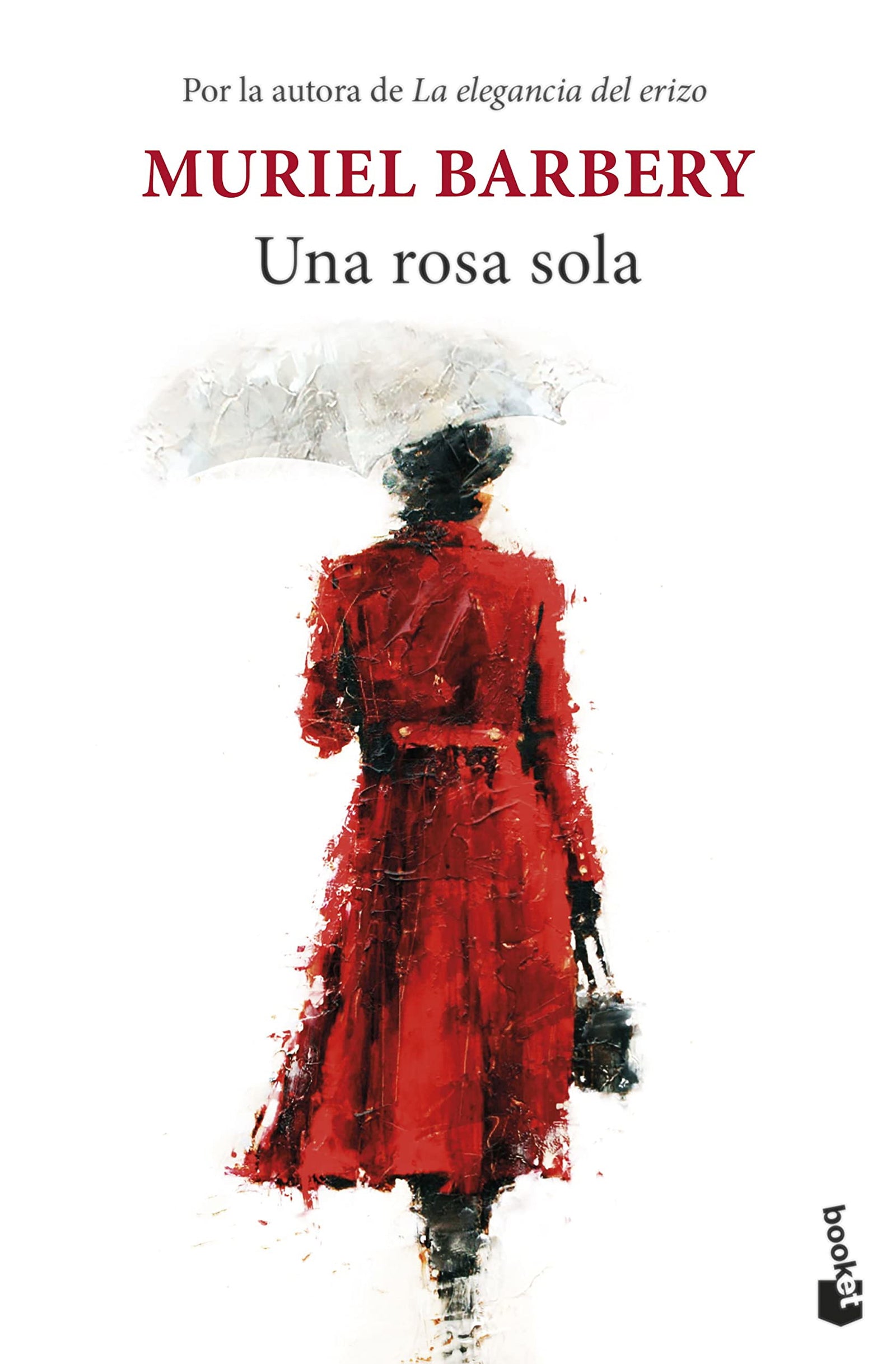 Una rosa sola (Novela)