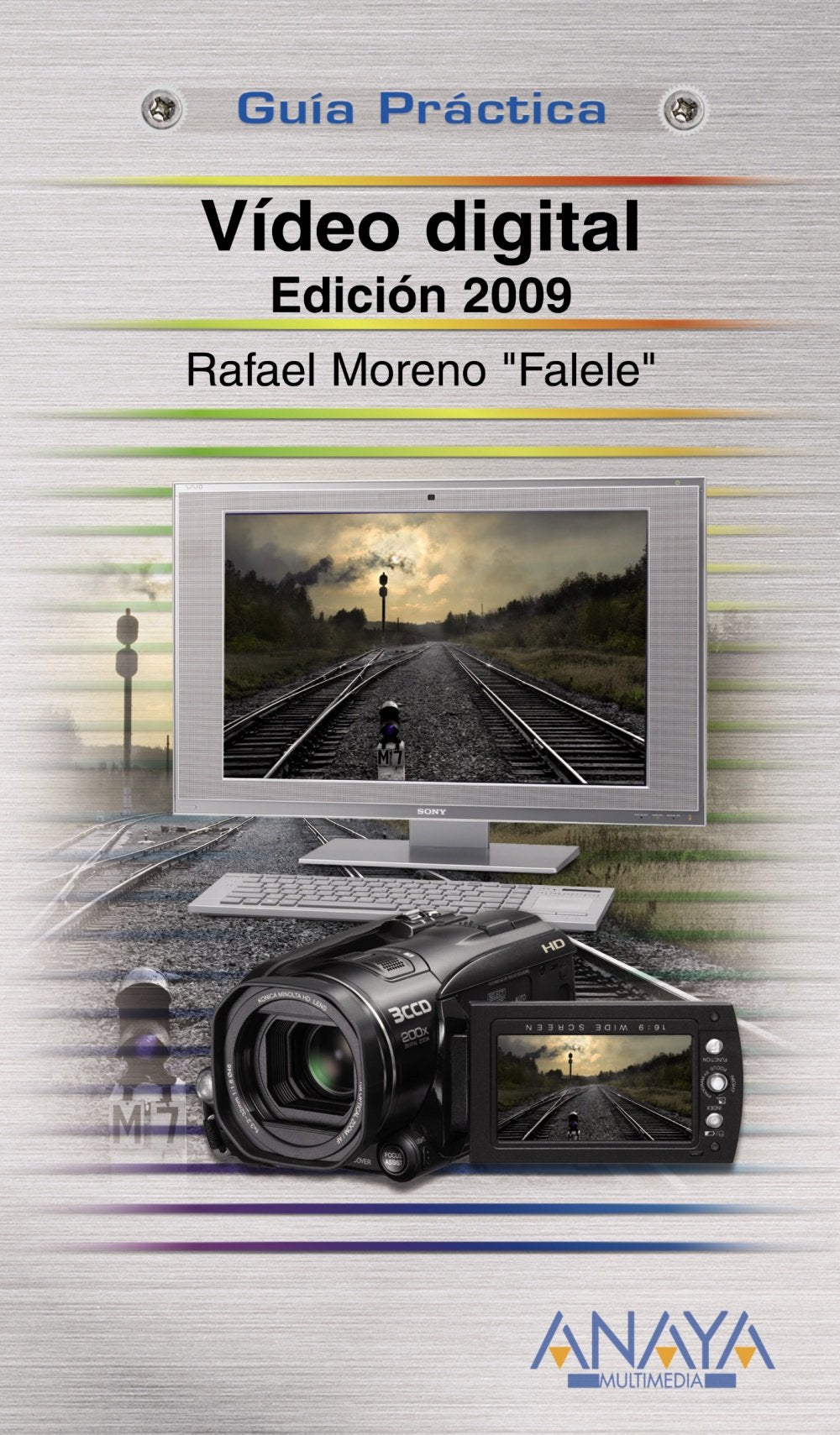 Vídeo Digital. Edición 2009 (Guías Prácticas)