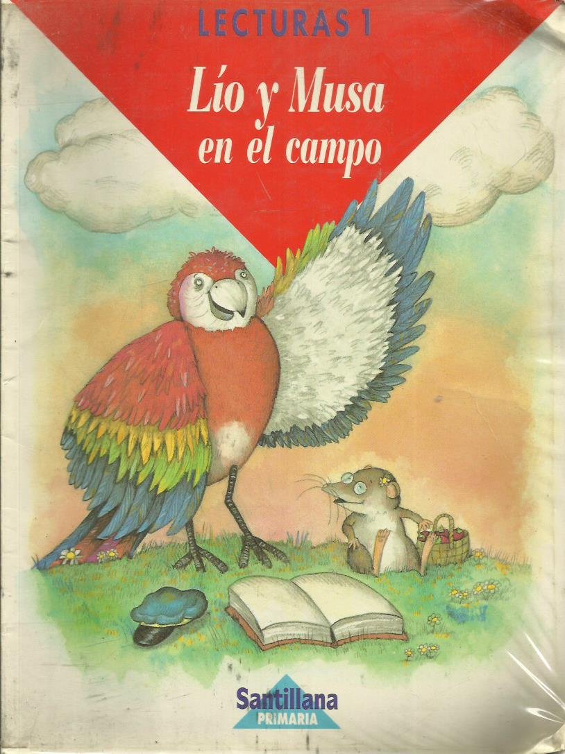 Lio y musa en el campo : lectura, 1 educacion primaria