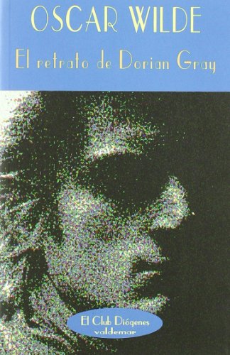 El retrato de Dorian Gray (El Club Diógenes)