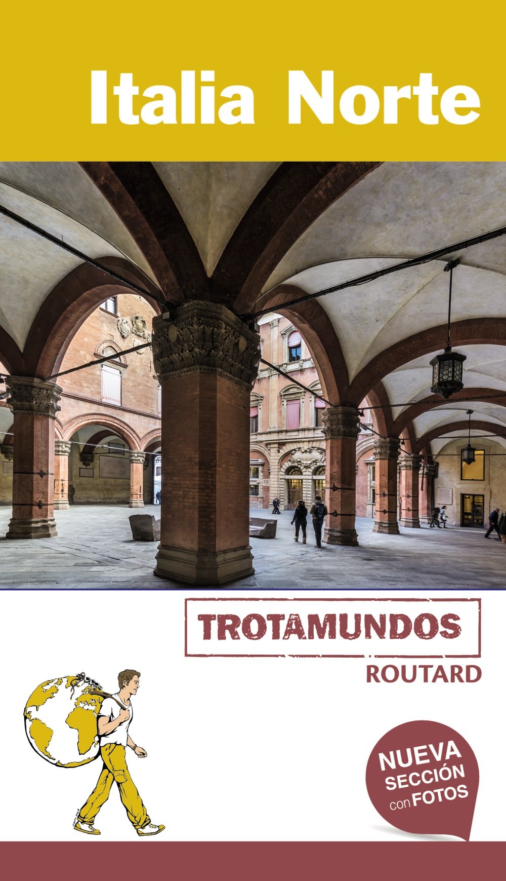 Italia Norte (Trotamundos - Routard)