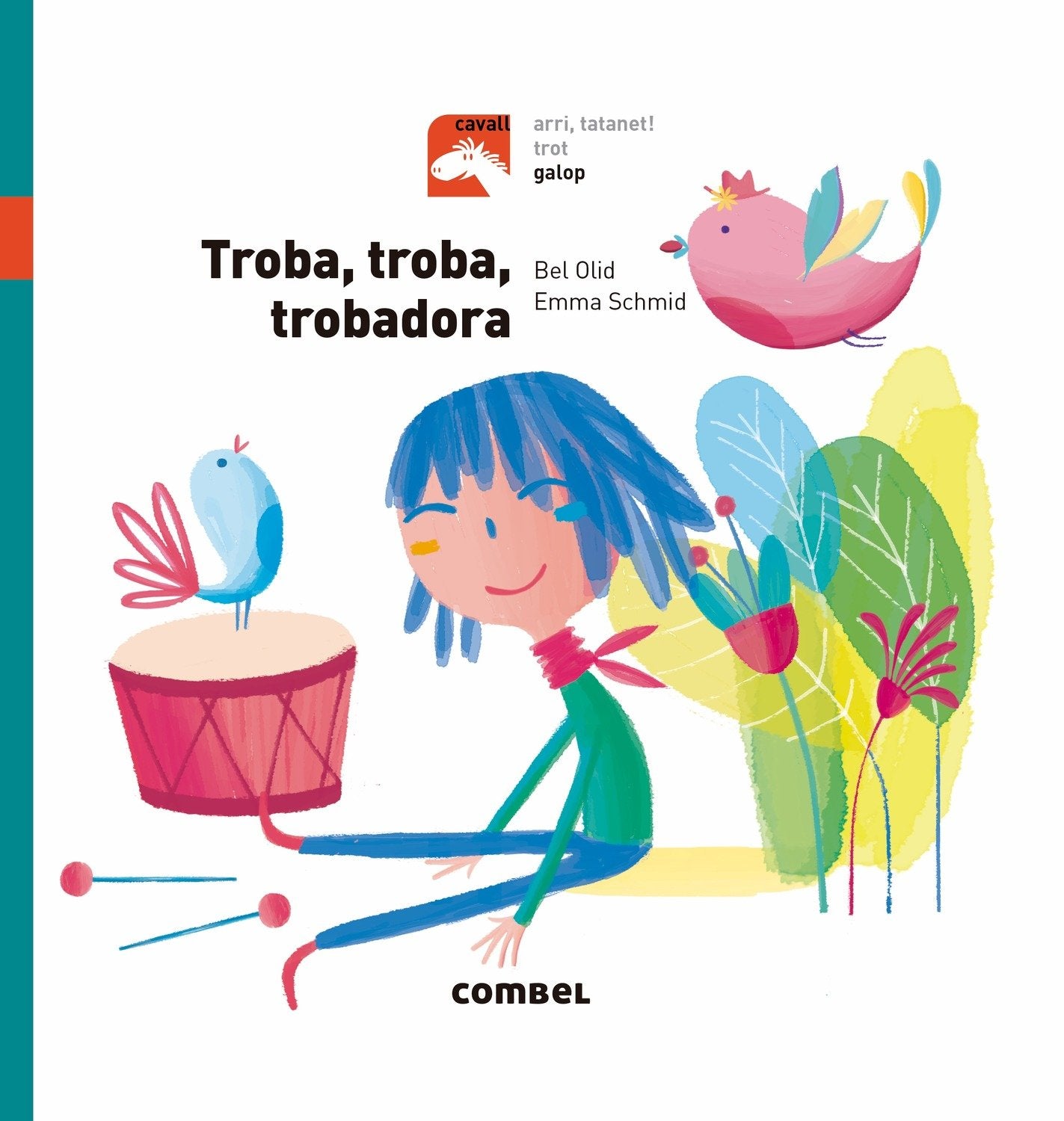 Troba, troba, trobadora - Galop (Cavall)