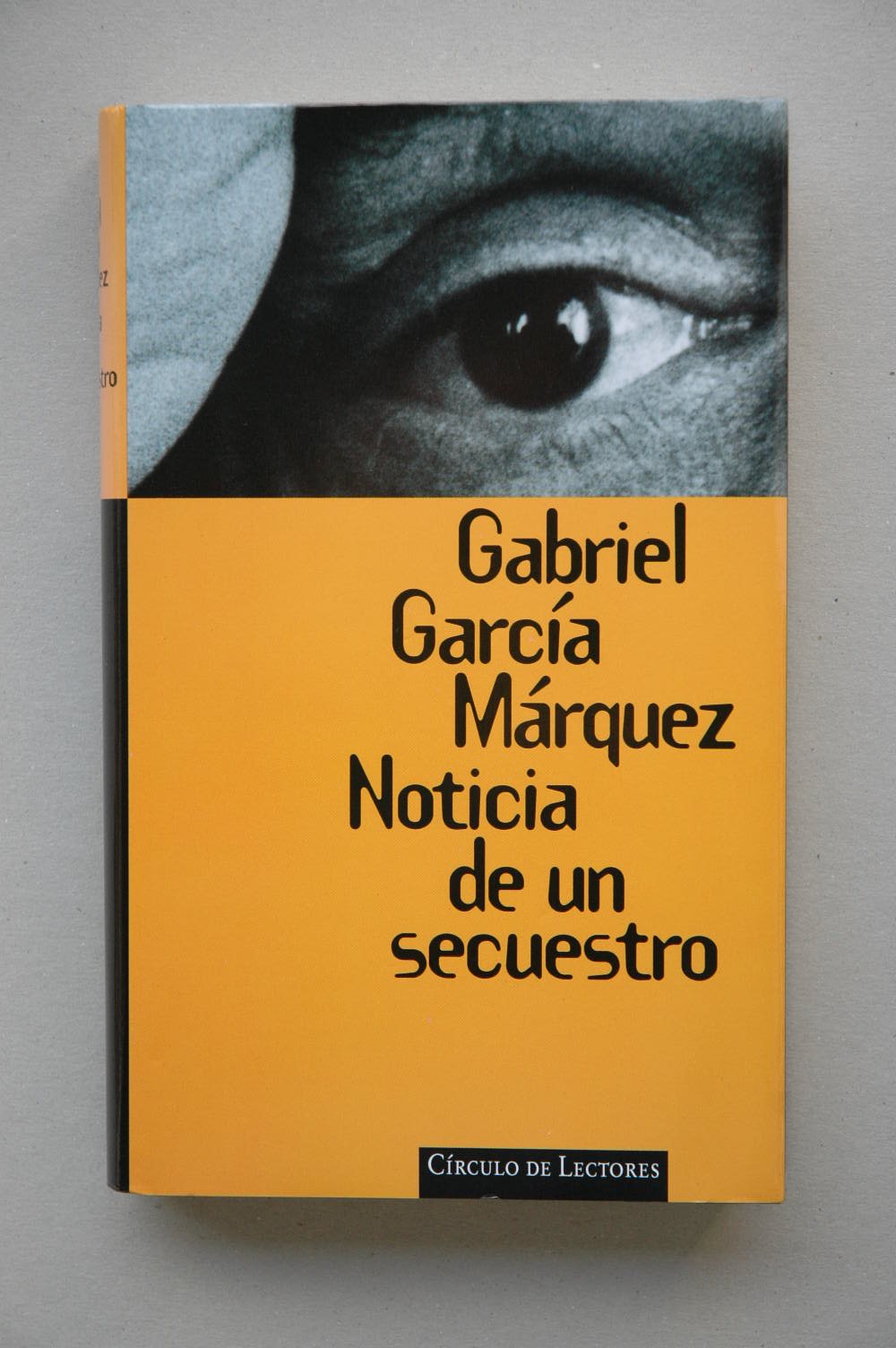 Noticia de un secuestro