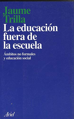 EDUCACION FUERA DE LA ESCUELA (SIN COLECCION)