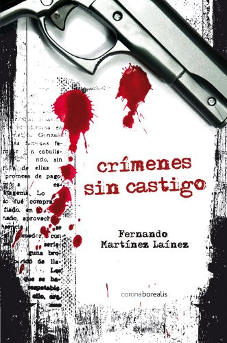 Crimenes Sin Castigo (SIN COLECCION)