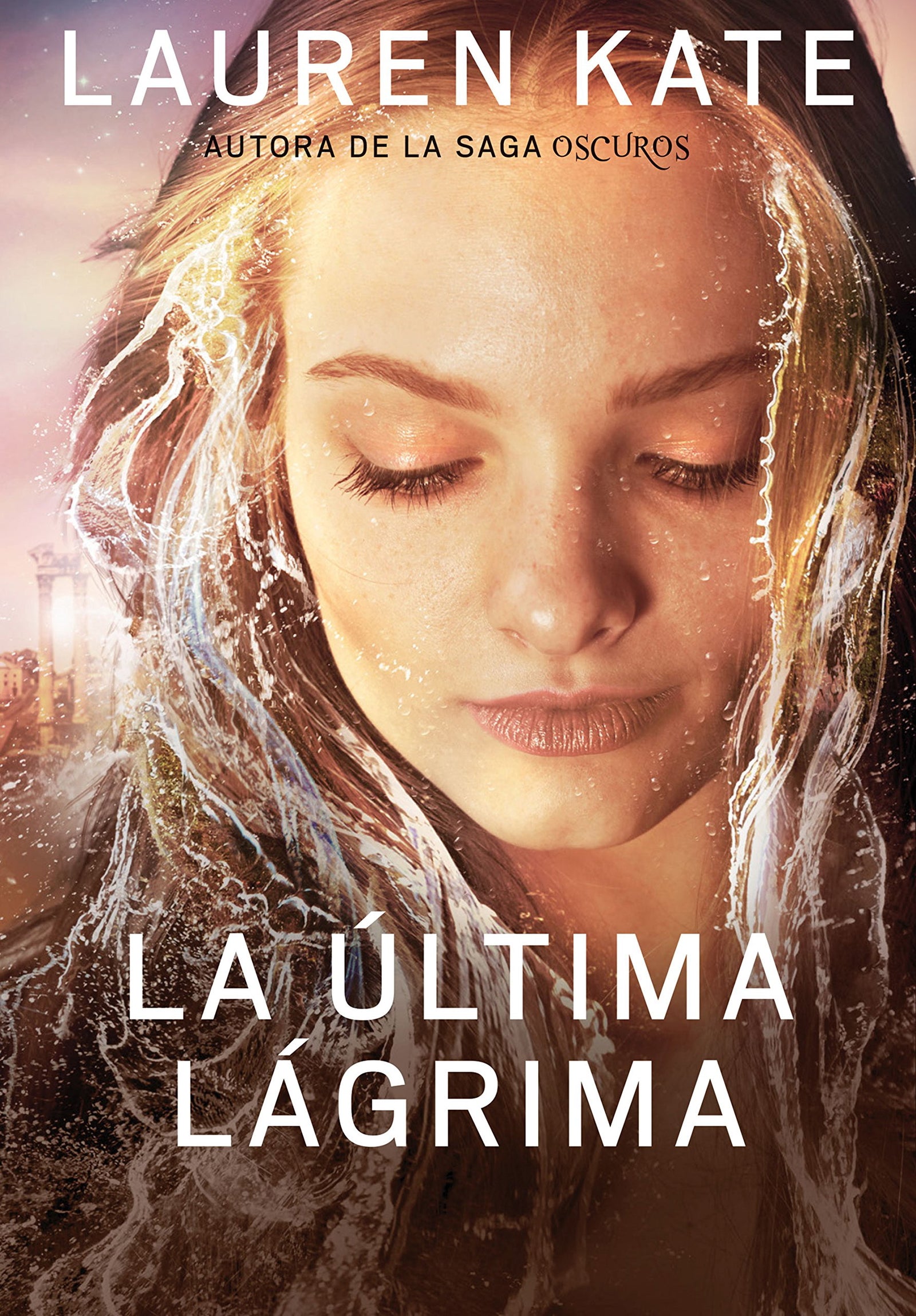 La última lágrima (La última lágrima 1) (Montena)